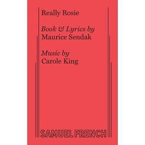 Really Rosie -- Maurice Sendak